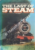 Book cover of The Last of Steam  by GARRATT, Colin D. 